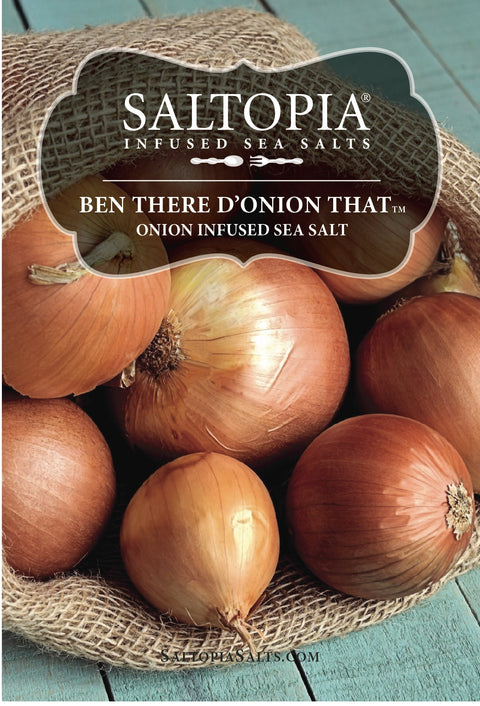 Onion Salt: BEN THERE, D'ONION THAT