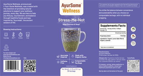 Stress-Me-Not Tea | Organic Lemon Balm, Lavender Tea Blend
